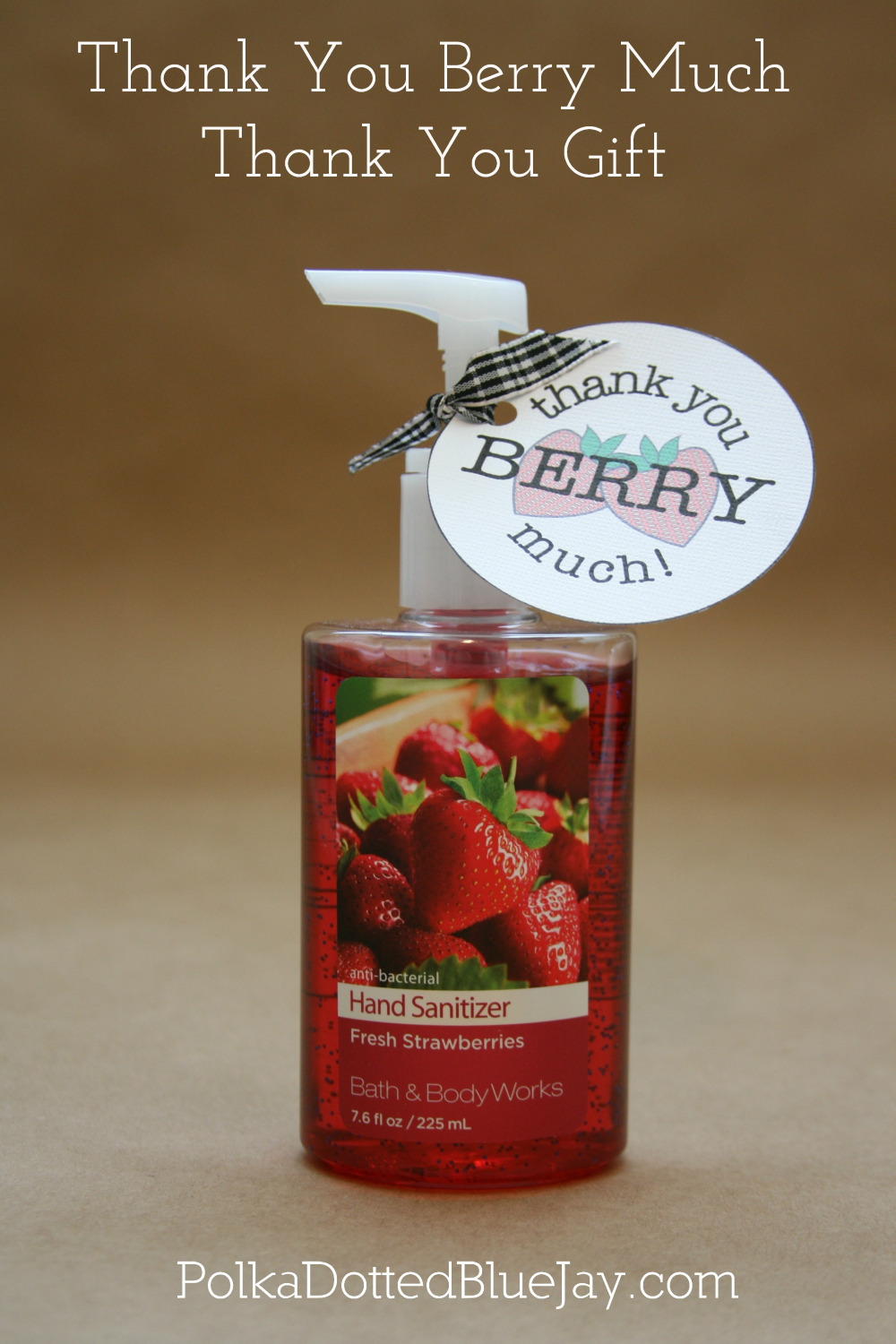 The perfect Thank You Berry Much gift that you can make in under 10 minutes. Click here for all the details.