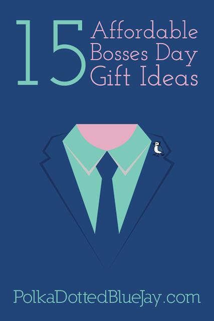 Need a gift for your boss on Boss's Day? Click here to see 15 easy and affordable gift ideas.