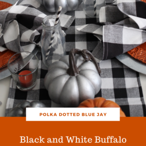 I love decorating for the holidays and I set up my decorations as early as I can and my Black and White Buffalo Plaid Thanksgiving Tablescape is ready to go. Click here to see more from Polka Dotted Blue Jay.