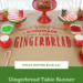 Click here to see an easy tutorial for turning plain brown kraft paper into a fun Gingerbread Table Runner - perfect for holiday gingerbread decorating!