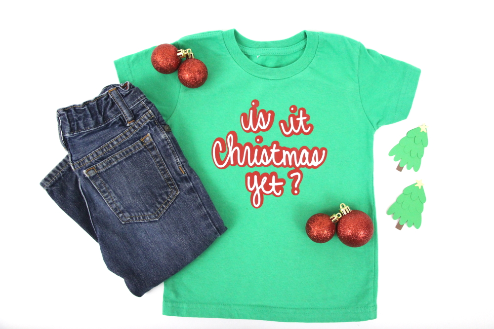 Step-by-step tutorial to make an Is It Christmas Yet? tshirt with a free cut file.