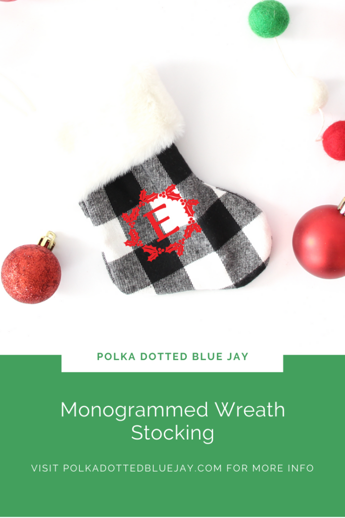 How to make a custom monogrammed wreath stocking.