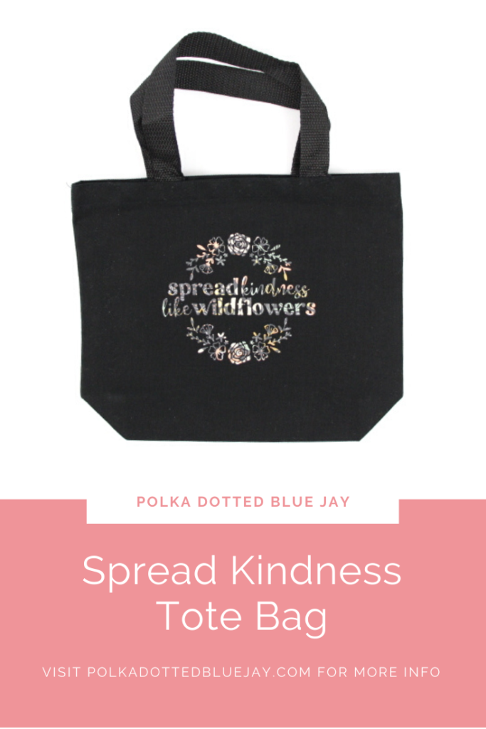 Spread kindness like wild flowers cut file DIY tote bag and Expressions Vinyl Mystery Box unboxing.